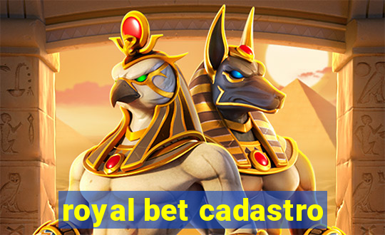 royal bet cadastro